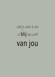 Postkaart weet je waar ik nou blij van word