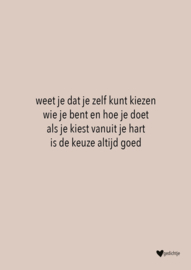 Postkaart weet dat je zelf kunt kiezen