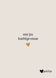 Postkaart voor jou krachtige vrouw