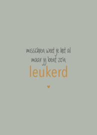 Postkaart zo'n leukerd