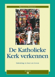 De Katholieke Kerk verkennen