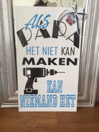 als papa het niet kan maken