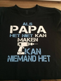 Als Papa / Opa het niet kan maken