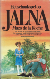 Het schaakspel op JALNA – Mazo de la Roche – 1978