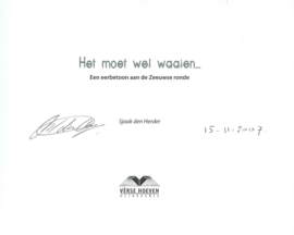 Het moet wel waaien - Sjaak den Herder - 2007 - 2