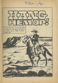 LASSO – WRAAK IS ZOET (no 62),  HANG HEM OP! (no 131) en  EEN VUILE TRUC (no 176) – 3 stuks – 1966-1969 (3)