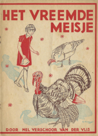 HET VREEMDE MEISJE – NEL VERSCHOOR VAN DER VLIS - 1949