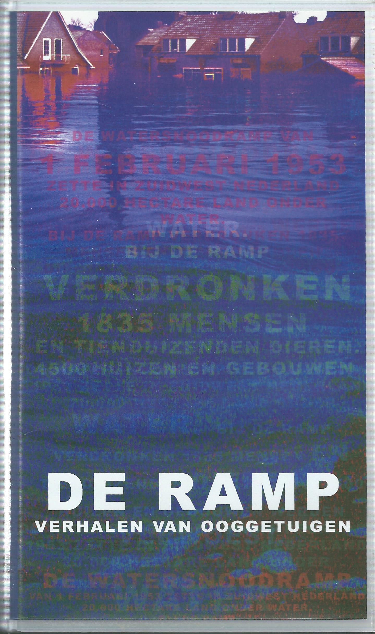 Video – DE RAMP – VERHALEN VAN OOGGETUIGEN – Koert Davidse – 2003