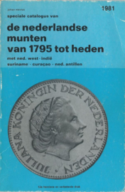 speciale catalogus van de nederlandse munten van 1795 tot heden – johan mevius - 1981