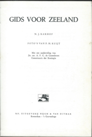 gids voor Zeeland - N.J. Karhof / foto’s van P.H. Kuijt - 1962