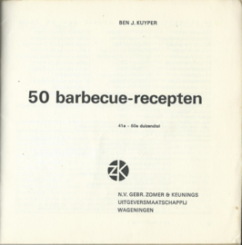 50 barbecue-recepten – BEN J. KUYPER - 1970