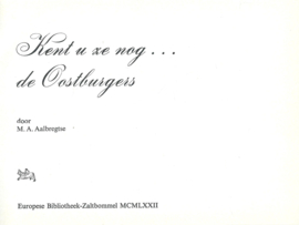 Kent u ze nog . . . de Oostburgers door M.A. Aalbregtse – 1972