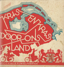 KRIS EN KRAS DOOR ONS LAND - 1938