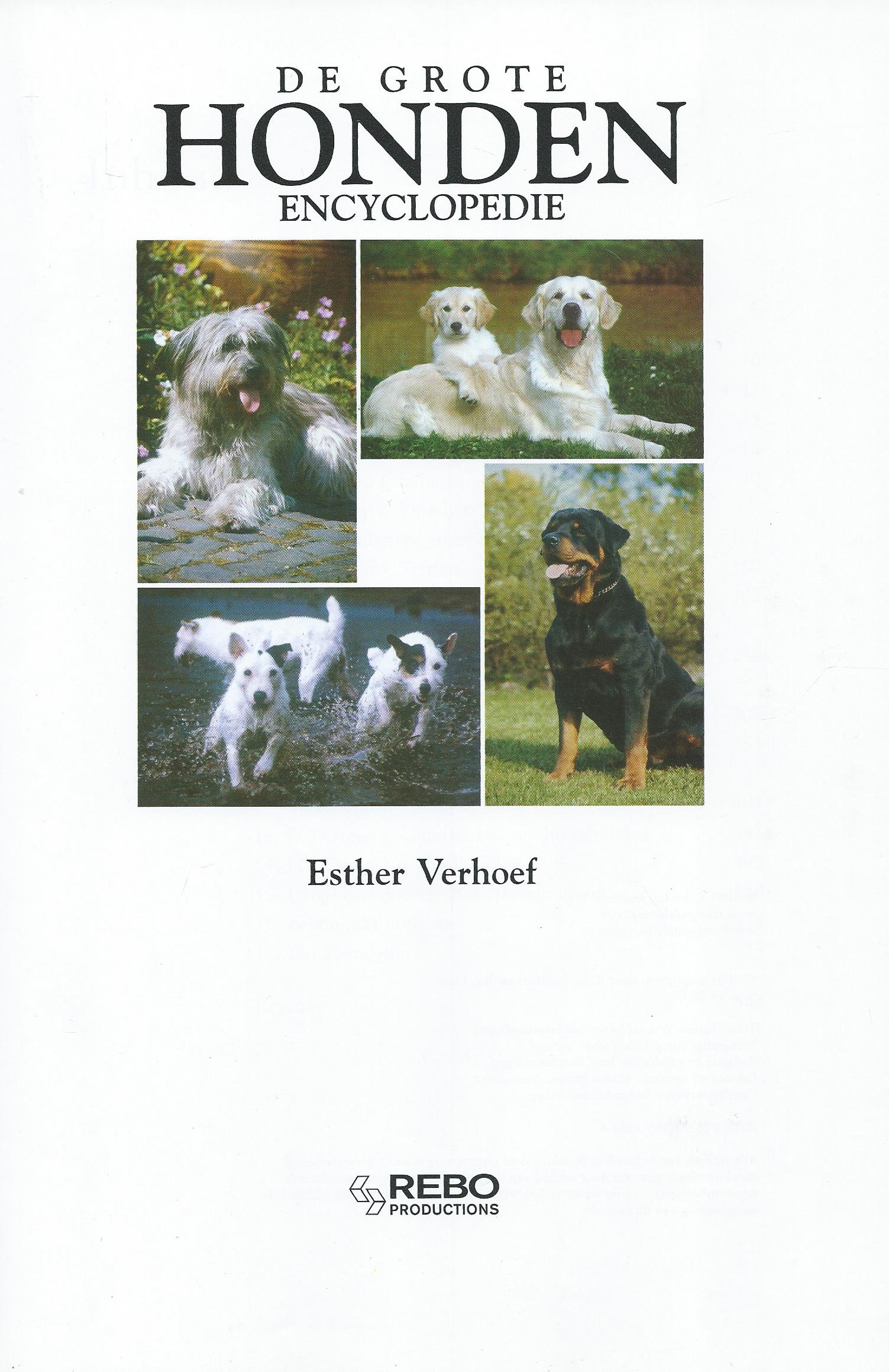 DE GROTE HONDEN ENCYCLOPEDIE - Esther Verhoef - 2007