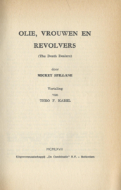 OLIE, VROUWEN EN REVOLVERS – MICKEY SPILLANE - 1967