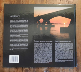 Zeeland – land van wind, licht en water – Theo Spinnewijn / Anke Ligteringen