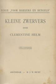 KLEINE ZWERVERS – CLEMENTINE HELM - 1926
