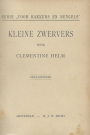 KLEINE ZWERVERS – CLEMENTINE HELM - 1926
