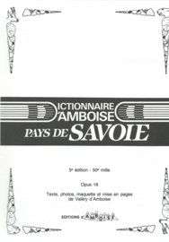 DICTIONNAIRE D’AMBOISE – PAYS DE SAVOIE 73-74 - 1993