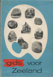 gids voor Zeeland – N.J. KARHOF / FOTO’S VAN P.H. KUIJT - ca. 1962 - 2