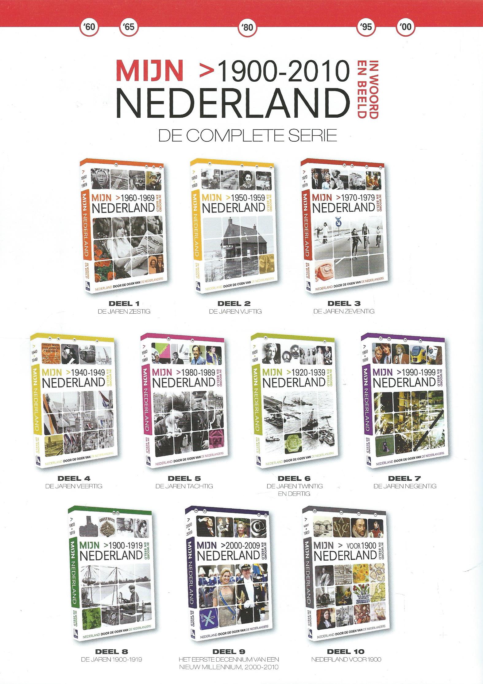 MIJN NEDERLAND IN WOORD EN BEELD – DEEL 2 - > 1950-1959 – 2010