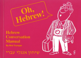 Oh, Hebrew – Hebrew Conversation Manual – NIRA TRUMPER - 1989