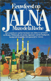 Eeuwfeest op JALNA – Mazo de la Roche – 1978