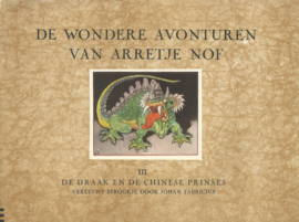DE WONDERE AVONTUREN VAN ARRETJE NOF – 5 delen – jaren ’50