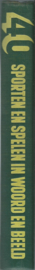 40 SPORTEN EN SPELEN IN WOORD EN BEELD – 1954