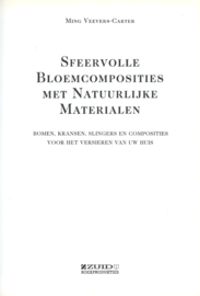 SFEERVOLLE BLOEMCOMPOSITIES MET NATUURLIJKE MATERIALEN – MING VEEVERS-CARTER - 1991