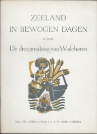 ZEELAND IN BEWOGEN DAGEN 1940-1945 – 4E DEEL - ca. 1946 (2)