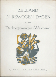 ZEELAND IN BEWOGEN DAGEN 1940-1945 – 4E DEEL - ca. 1946 (2)