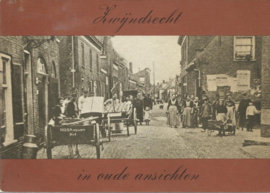 Zwijndrecht in oude ansichten – J.P. Vogels - 1982
