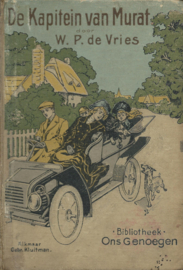 De Kapitein van Murat (Pierre Grisart) – W.P. DE VRIES - 1917