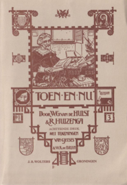 TOEN . . .  EN NU! – III - W.G. VAN DE HULST EN R. HUIZENGA - 1963