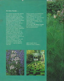 Het kleine Paradijs – Elisabeth de Lestrieux / Fotografie: Marijke Heuff - 1984