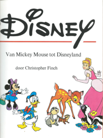 WALT DISNEY – Van Mickey Mouse tot Disneyland – Christopher Finch - 1975