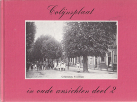 Colijnsplaat in oude ansichten deel 2 – C. van Winkelen, Sint Annaland – 1977