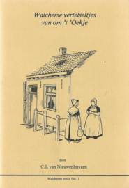 Walcherse vertelseltjes van om ‘t ‘Oekje door C.I. van Nieuwenhuyzen - 1988