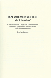 JAN ZWEMER VERTELT – ‘de Scharrebak’ – 2003