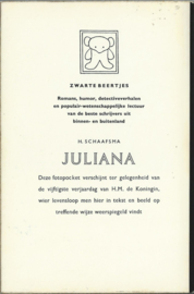 JULIANA – SAMENGESTELD DOOR EN MET TEKST VAN H. SCHAAFSMA - 1959