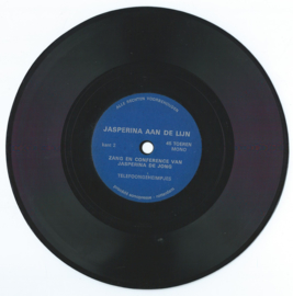 Single 7” – flexi-disc - JASPERINA AAN DE LIJN – ZANG EN COFERENCE VAN - 1969