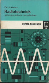 Radiotechniek werking en gebruik van onderdelen - 1965
