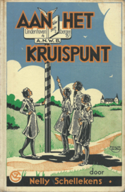 AAN HET KRUISPUNT – NELLY SCHELLEKENS - 1937