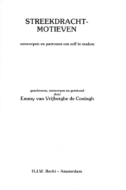 STREEKDRACHTMOTIEVEN – Emmy van Vrijberghe de Coningh - 1983