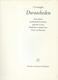 Dwaasheden – S. Carmiggelt & Peter van Straaten - 1976