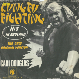 CARL DOUGLAS – KUNG FU FIGHTING – GAMBLIN’ MAN - 1974 (♪)