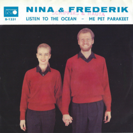 NINA & FREDERIK – LISTEN TO THE OCEAN / ME PET PARAKEET – 1960 (♪)