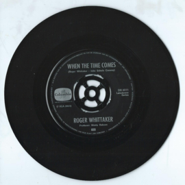 ROGER WHITTAKER – MEXICAN WHISTLER – WHEN THE TIME COMES - 1967 (♪)