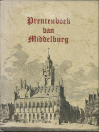 Prentenboek van Middelburg - dr. J. van Ham - 1971